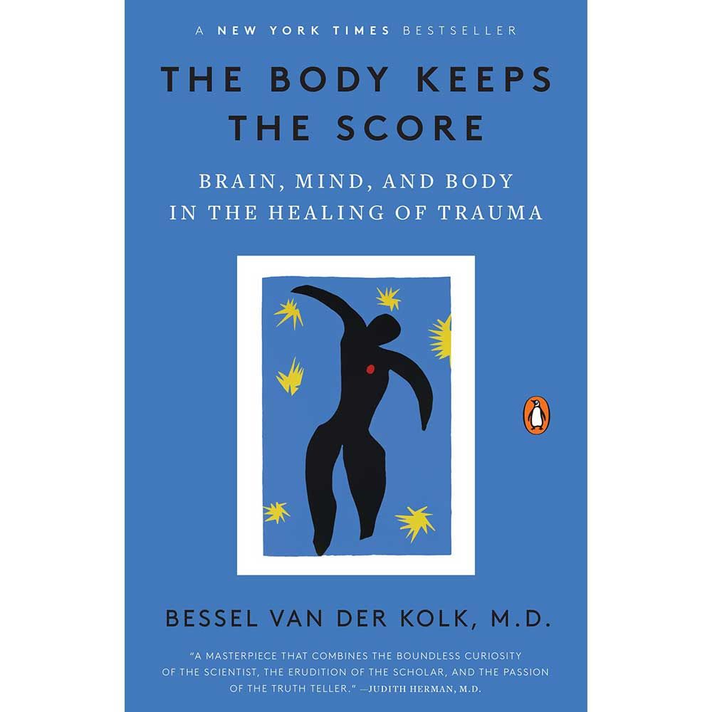 The Body Keeps the Score