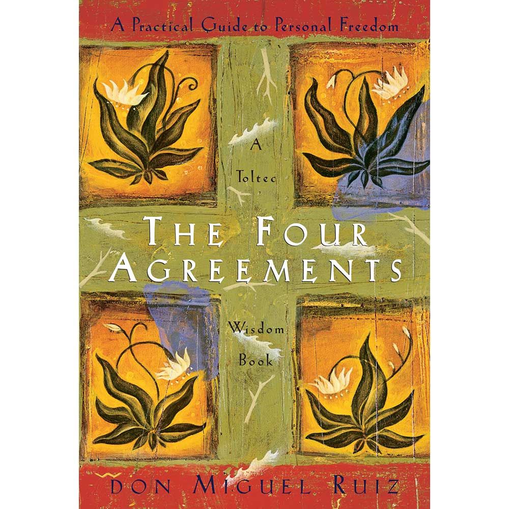 The Four Agreements